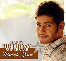Mahesh Babu Birthday
